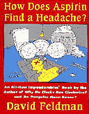 How Does Aspirin Find a Headache?